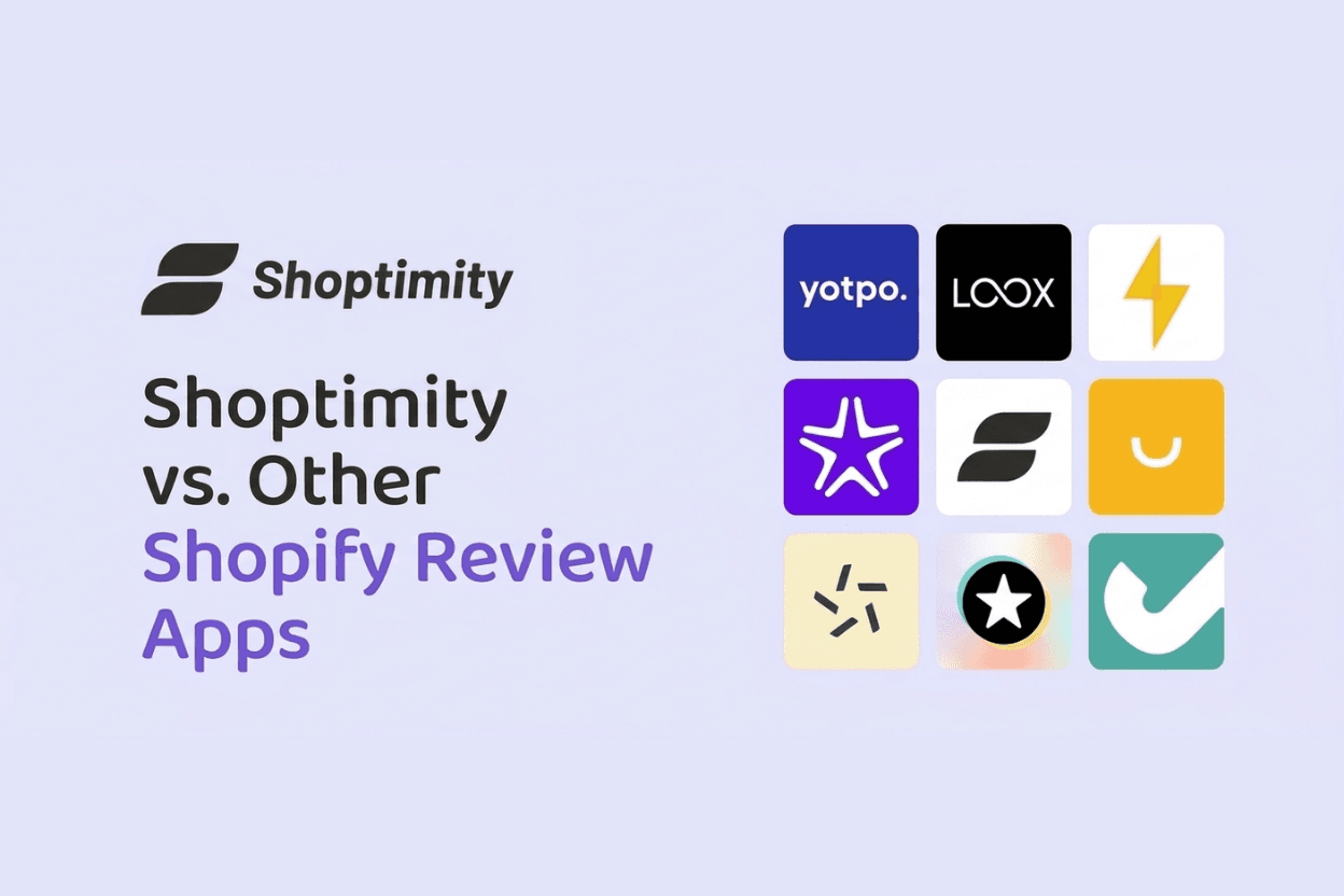 Shoptimity vs. Other Shopify Review Apps